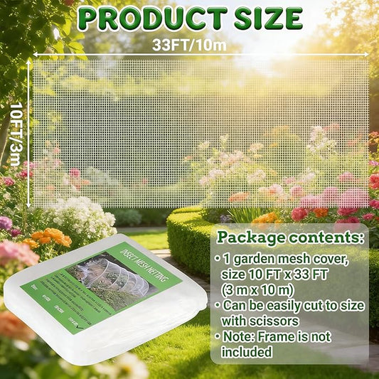 10FT x 33FT Garden Netting Ultra Fine Mesh Netting Plant Cover Bird Netting for Garden Row Cover for Raised Beds/Greenhouse Vegetables Fruits Flowers Trees