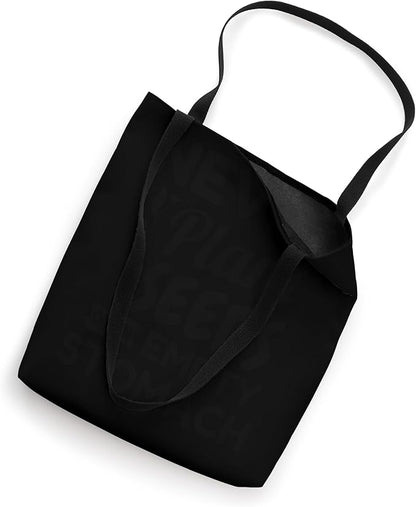 Never Plant Seeds On An Empty Stomach Gardening Plant Lover Tote Bag