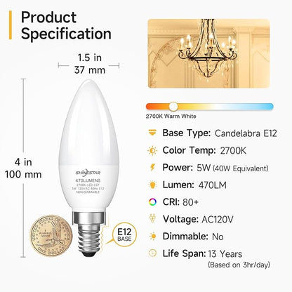 SHINESTAR 12-Pack Candelabra 40W Equivalent LED Light Bulbs, 2700K Warm White Ceiling Fan Lightbulbs, Type B Small E12 Base, 5W B11 Chandelier Bulb, C37 Candle Lights, Non-dimmable