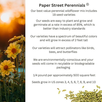 All Zones All Perennial Wildflower Heirloom Seed Mix | 1/4 lb Bulk Variety in Earth-Friendly Biodegradable Packaging - 500 SF Coverage (93,750 Seeds)
